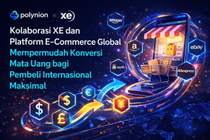 Kolaborasi XE dan Platform E-Commerce Global Mempermudah Konversi Mata Uang bagi Pembeli Internasional